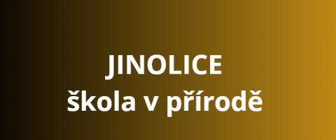 Škola v přírodě - Jinolice (6. B, 8. B)