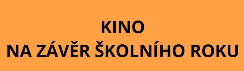 Kino - 2. stupeň