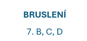 Bruslení 7. BCD